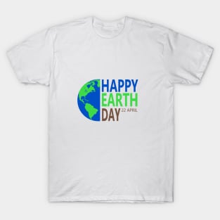 Earth Day 22 April T-Shirt
